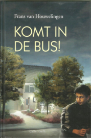 Houwelingen, Frans van-Komt in de bus!