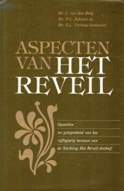 Berg, Dr. J. van den (e.a.)-Aspecten van het Reveil