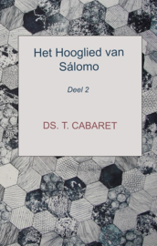 Cabaret, Ds. T.-Het Hooglied van Salomo (deel 2) (nieuw)