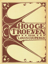 Couperus, Louis-Hooge troeven