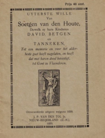 Houte, Soetgen van den-Uyterste wille