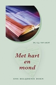 Aalst, Ds. G.J. van-Met hart en mond (nieuw)