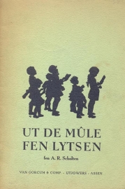 Scholten, A.R. (samle fen)-Ut de mûle fen lytsen