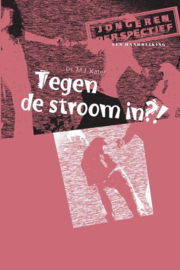 Kater, Ds. M.J.-Tegen de stroom in?!