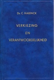 Harinck, Ds. C.-Verkiezing en verantwoordelijkheid