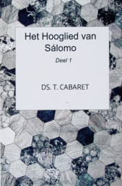Cabaret, Ds. T.-Het Hooglied van Salomo (deel 1) (nieuw)