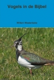 Westerbeke, Willem-Vogels in de Bijbel (nieuw)