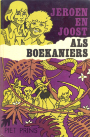 Prins, Piet-Jeroen en Joost als boekaniers