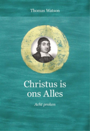 Watson, Thomas-Christus is ons alles (nieuw)