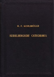 Kohlbrugge, Dr. H.F.-Vragen en antwoorden Heidelbergchen Catechismus