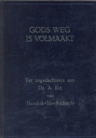 Kot, ds. A.-Gods weg is volmaakt