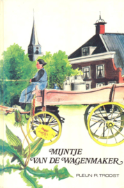 Troost, Pleun R.-Mijntje van de wagenmaker
