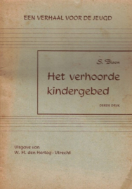 Bison, S.-Het verhoorde kindergebed