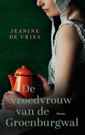 Vries, Jeanine de-De vroedvrouw van de Groenburgwal (nieuw)