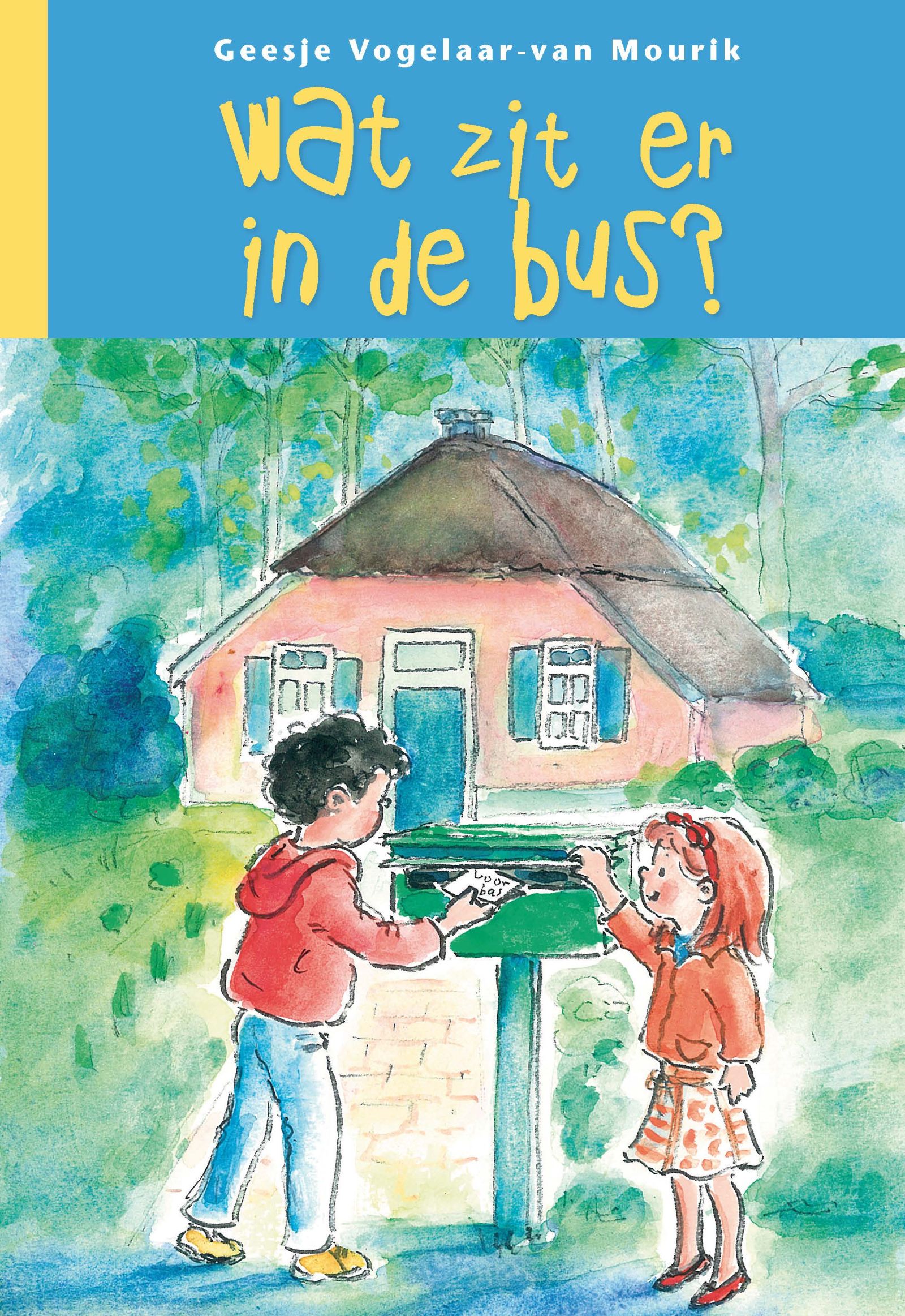 Vogelaar-van Mourik, Geesje-Wat zit er in de bus? (nieuw)
