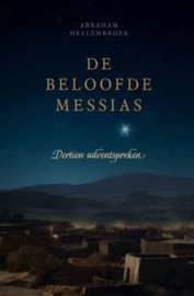 Hellenbroek, Abraham-De beloofde Messias (nieuw)
