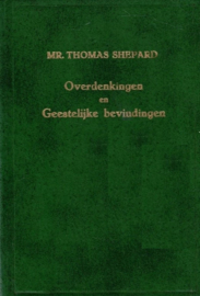 Shepard, Thomas-Overdenkingen en Geestelijke Bevindingen