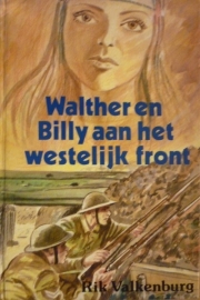 Valkenburg, Rik-Walther en Billy aan het westelijk front