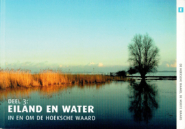 Besteman, Erik (e.a.)-Eiland en water in en om de Hoeksche Waard (deel 3)