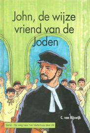 Rijswijk, C. van-John, de wijze vriend van de Joden (nieuw)