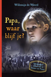 Weerd, Willemijn de-Papa, waar blijf je? (nieuw)