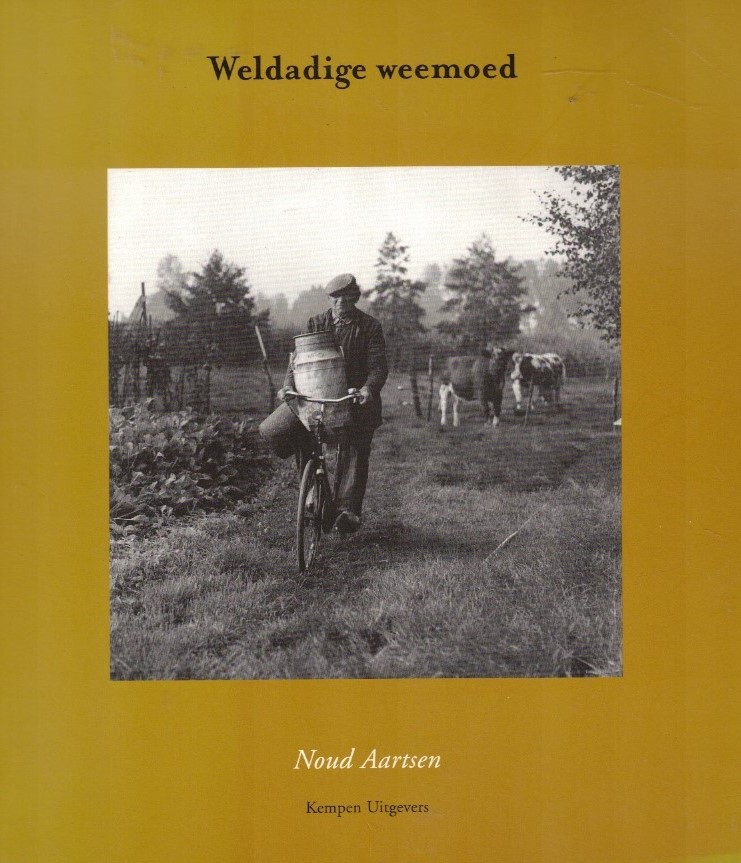 Aartsen, Noud-Weldadige weemoed