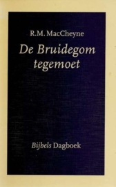 MacCheyne, R.M.-De Bruidegom tegemoet