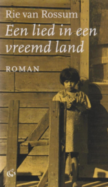 Rossum, Rie van-Een lied in een vreemd land