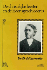 Hoedemaker, Dr. Ph. J.-De christelijke feesten en de lijdensgeschiedenis