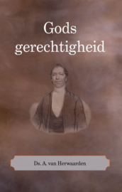 Herwaarden, Ds. A. van-Gods gerechtigheid (nieuw)