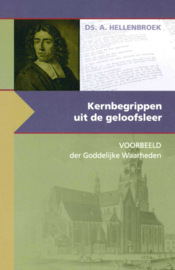 Kernbegrippen uit   de geloofsleer-Voorbeeld der Goddelijke Waarheden (nieuw)