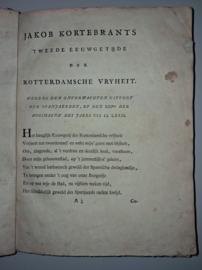Kortebrants, Jacob-Tweede Eeuwgetijde der Rotterdamsche Vrijheit