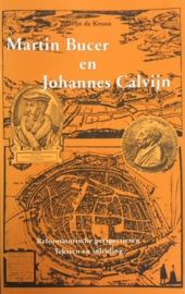 Kroon, Marijn de-Martin Bucer en Johannes Calvijn