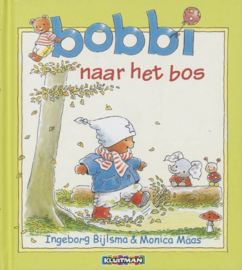 Maas, Monica-Bobbi naar het bos (nieuw)