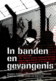 Visky, Ferenc (e.a.)-In banden en gevangenis