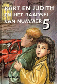 Boeder, Andre-Bart en Judith en het raadsel van nummer 5