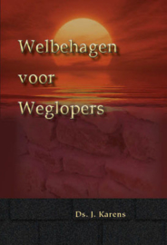 Karens, Ds. J.-Welbehagen voor weglopers (nieuw)