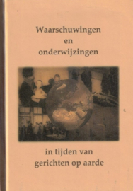 NN-Waarschuwingen en onderwijzingen in tijden van gerichten op aarde (nieuw)