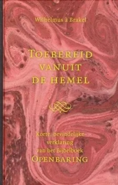 Brakel, Wilhelmus à-Toebereid vanuit de hemel (nieuw)