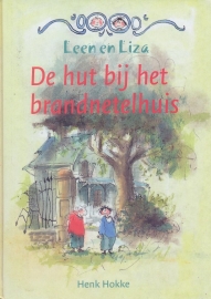 Hokke, Henk-De hut bij het brandnetelhuis