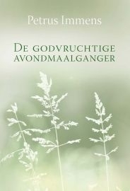 Immens, Petrus-De Godvruchtige Avondmaalganger (nieuw)