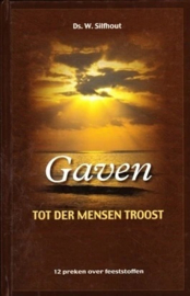 Silfhout, Ds. W.-Gaven tot der mensen troost