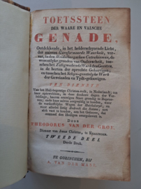 Groe, Theodorus van der-Toetssteen der Ware en Valsche Genade