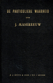Masereeuw, J.-De Particuliere Waarheid