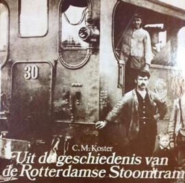 Koster, C.M.-Uit de geschiedenis van de Rotterdamse Stoomtram (deel 1)