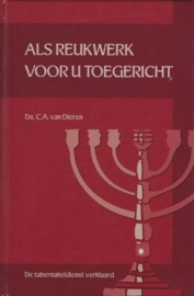 Dieren, Ds. C.A. van-Als reukwerk voor u toegericht