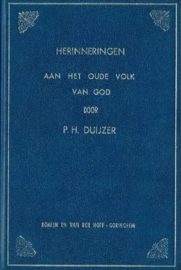 Duijzer, P.H.-Herinneringen aan het oude volk van God