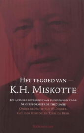 Dekker, W. (red.)-Het tegoed van K.H. Miskotte