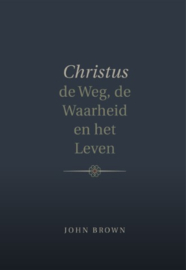 Brown, John-Christus, de Weg, de Waarheid en het Leven
