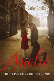 Gohlke, Cathy-Amelie, het meisje dat er niet mocht zijn (nieuw)